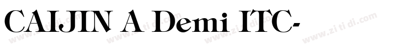 CAIJIN A Demi ITC字体转换